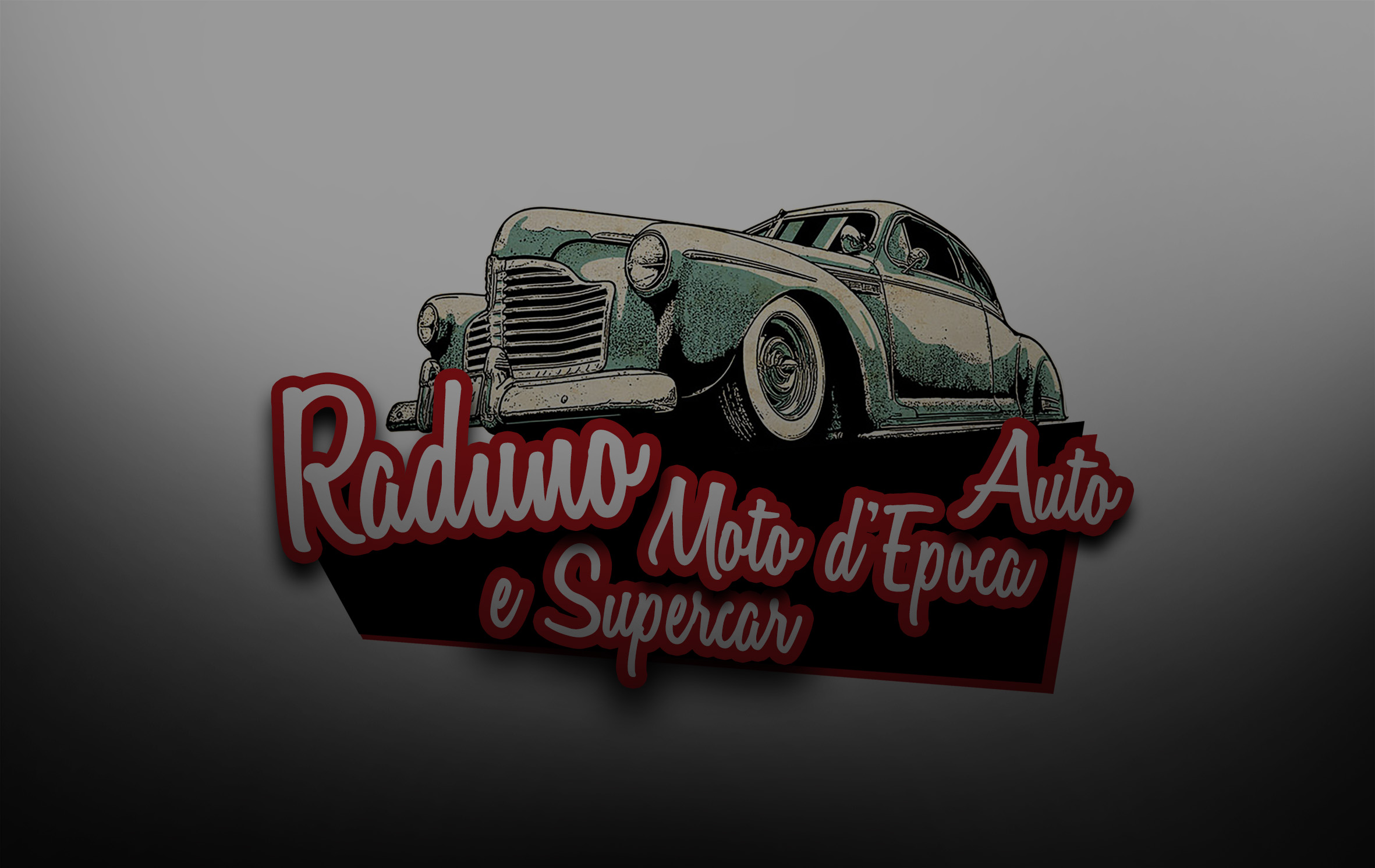 Raduno Auto, Modo d’epoca e Supercar